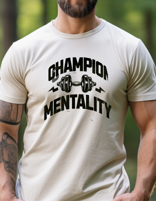 Champion Mentality-T Shirt